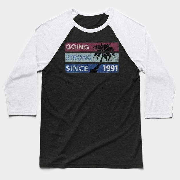 Going Strong Since 1991- Vintage Baseball T-Shirt by MerlinArt